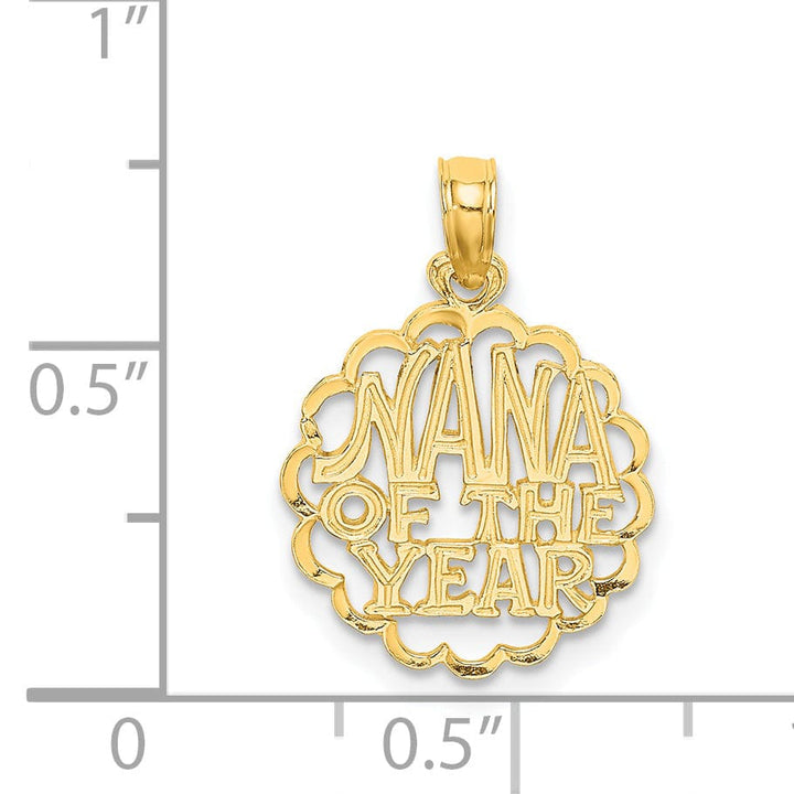 14K Yellow Gold Polished Finish Script NANA OF THE YEAR Circle Shape Charm Pendant