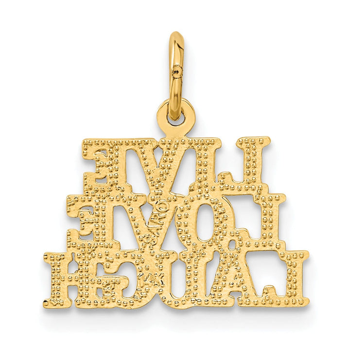 14k Yellow Gold Talking Live Love Laugh Charm